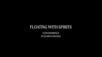 Floating with Spirits by Juanita Onzaga