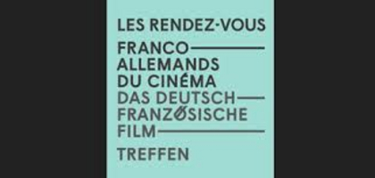 18e Rendez-vous franco-allemands du cinéma / Deutsch-Französiche Filmtreffen 2020