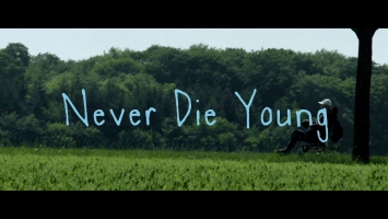 Never Die Young Official Trailer